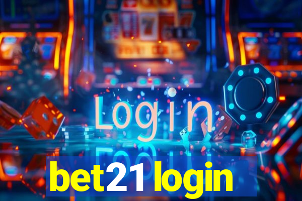 bet21 login
